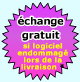 logiciel échangé gratuitement si endommagé